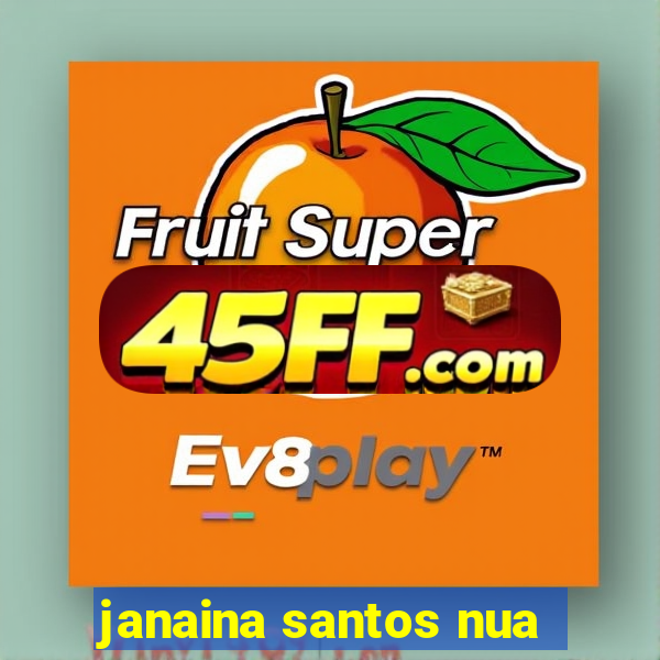 janaina santos nua